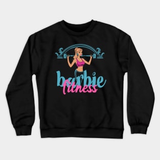 Fitness Barbie Vintage T-shirt 09 Crewneck Sweatshirt